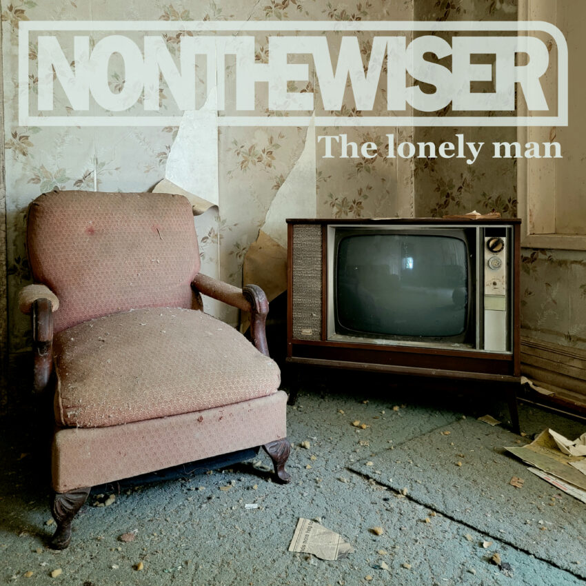 Nonthewiser - The Lonely Man