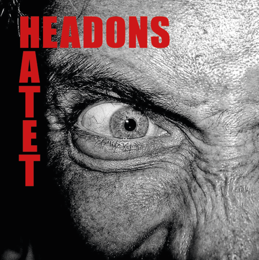 Hatet Headons