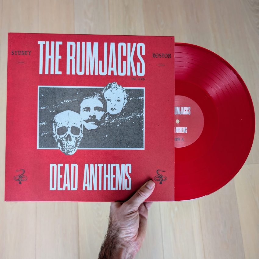 The Rumjacks Dead Anthems