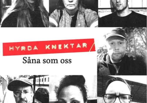 Hyrda Knektar - Såna som oss