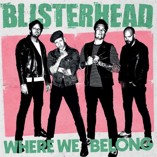 Where We Belong - Blisterhead